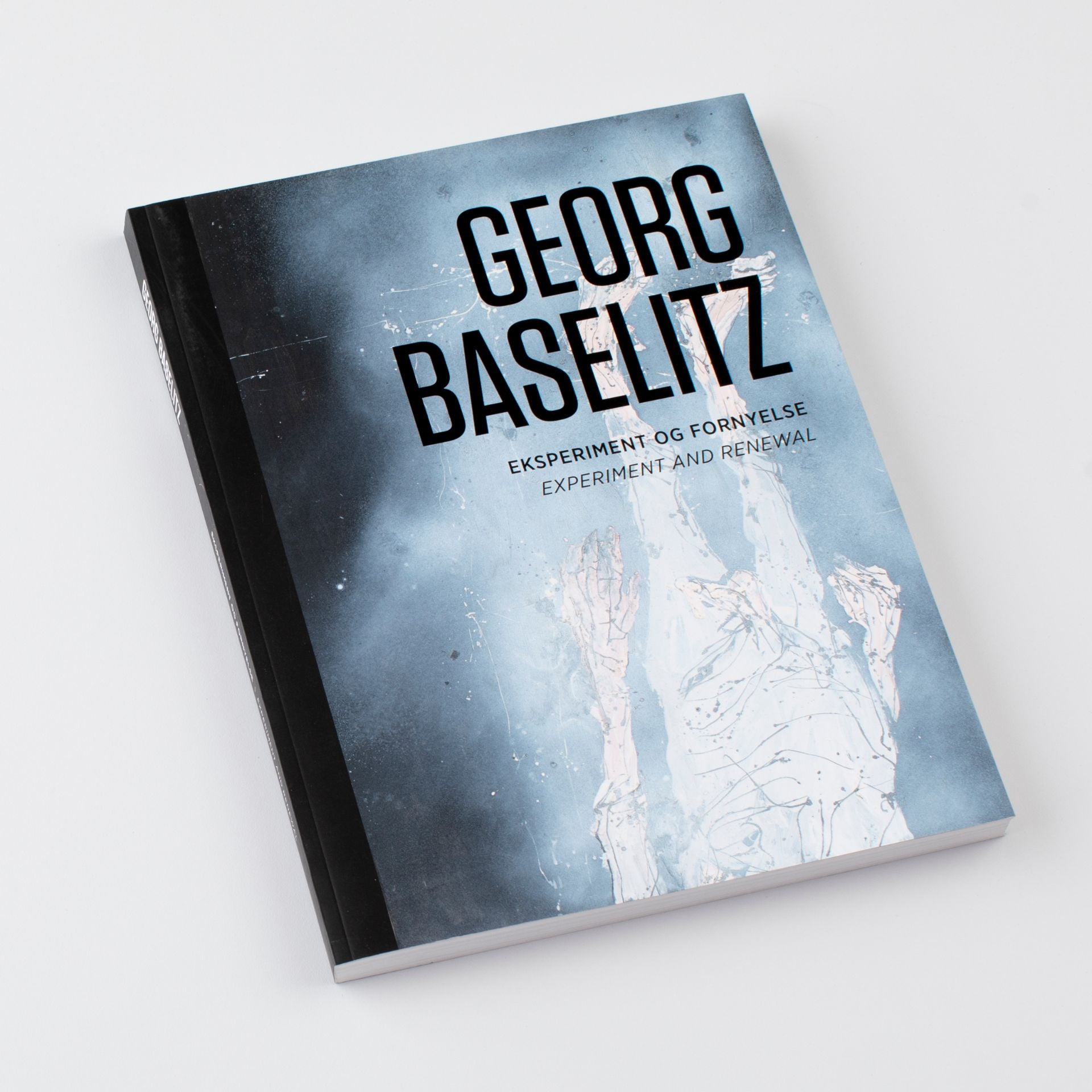 Georg Baselitz. Eksperiment og fornyelse